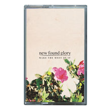 Load image into Gallery viewer, NEW FOUND GLORY - MAKE THE MOST OF IT CS