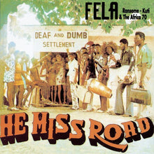 Load image into Gallery viewer, KUTI, FELA - HE MISS ROAD LP