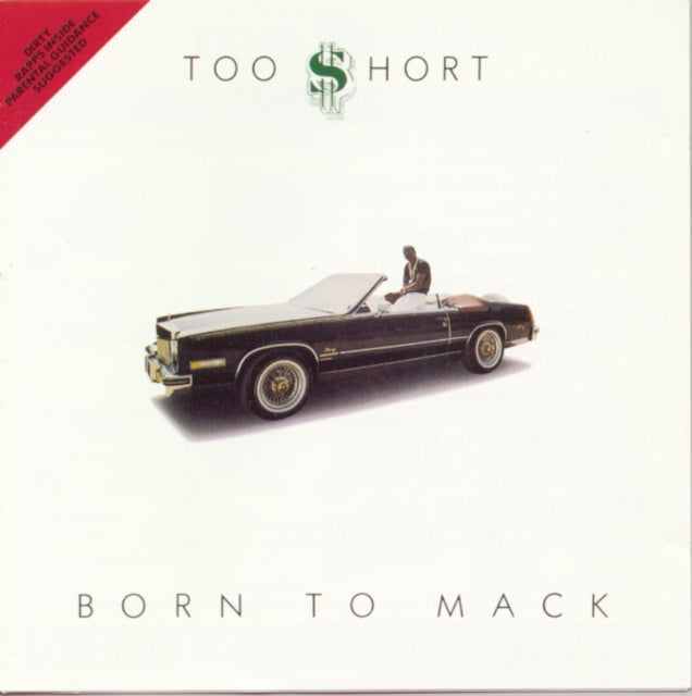 TOO $HORT - BORN TO MACK CD