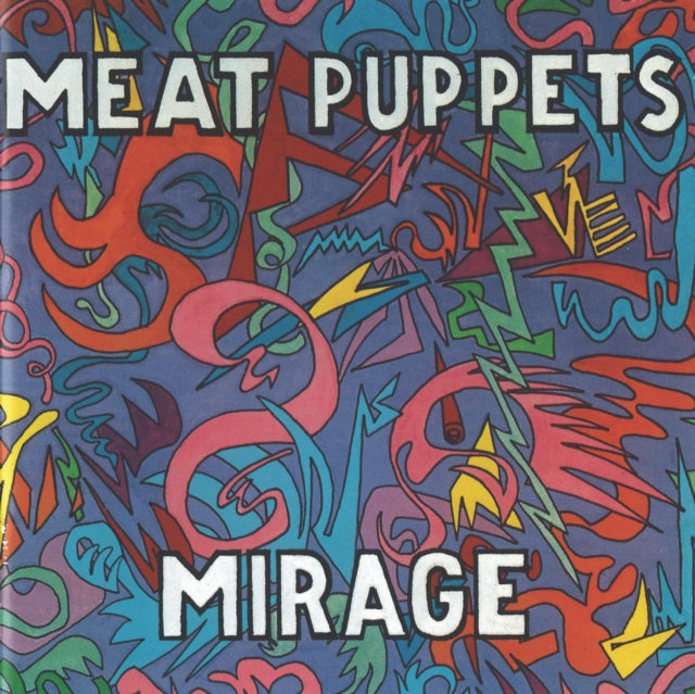 MEAT PUPPETS - MIRAGE LP