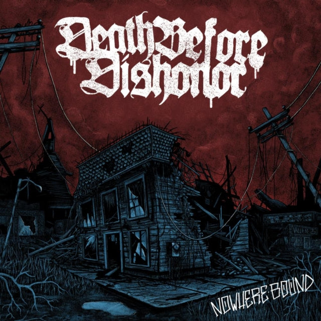 DEATH BEFORE DISHONOR - NOWHERE BOUND LP