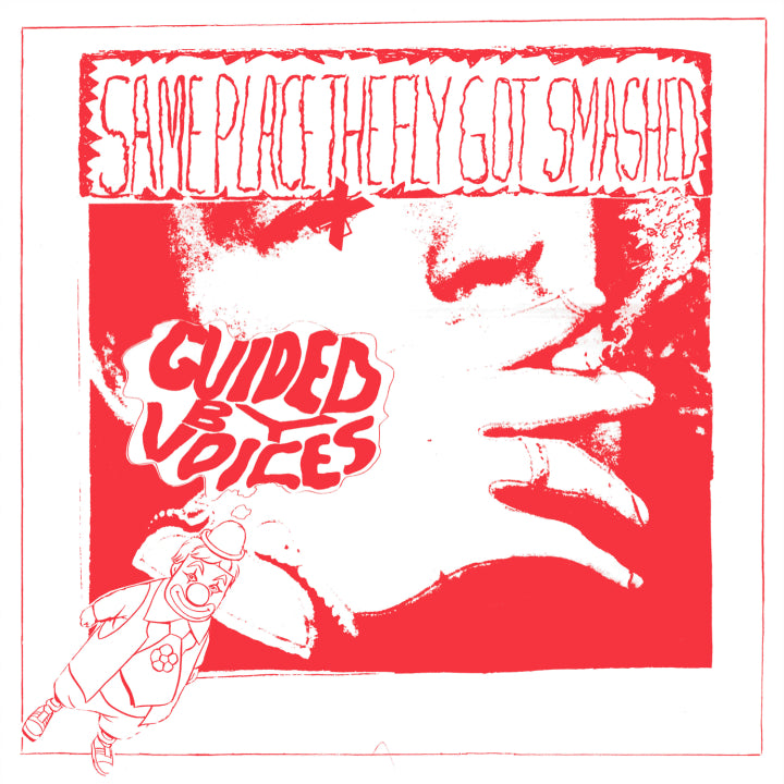 GUIDED BY VOICES - SAME PLACE THE FLY GOT SMASHED LP