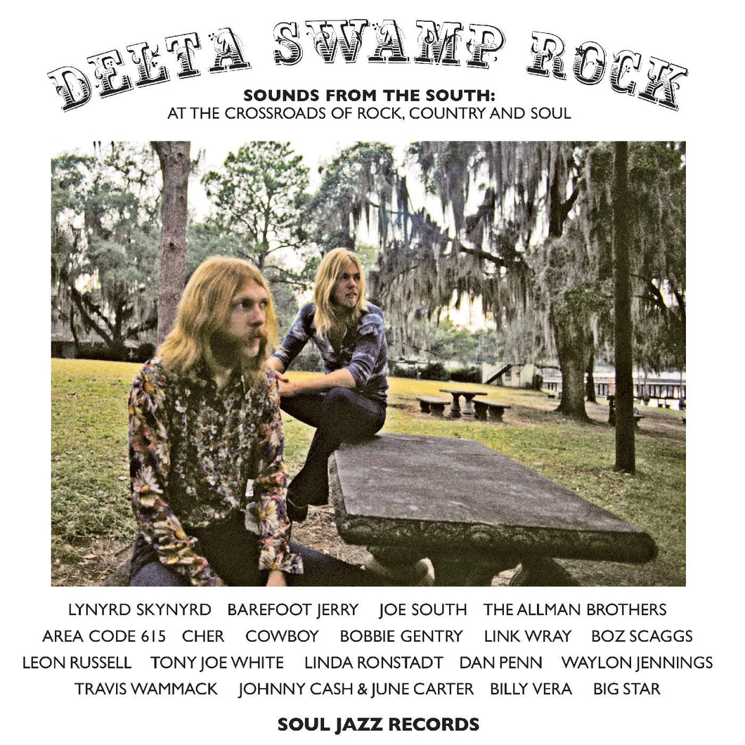 V/A - SOUL JAZZ RECORDS PRESENTS DELTA SWAMP ROCK - SOUNDS FROM THE SOUTH... 2XLP