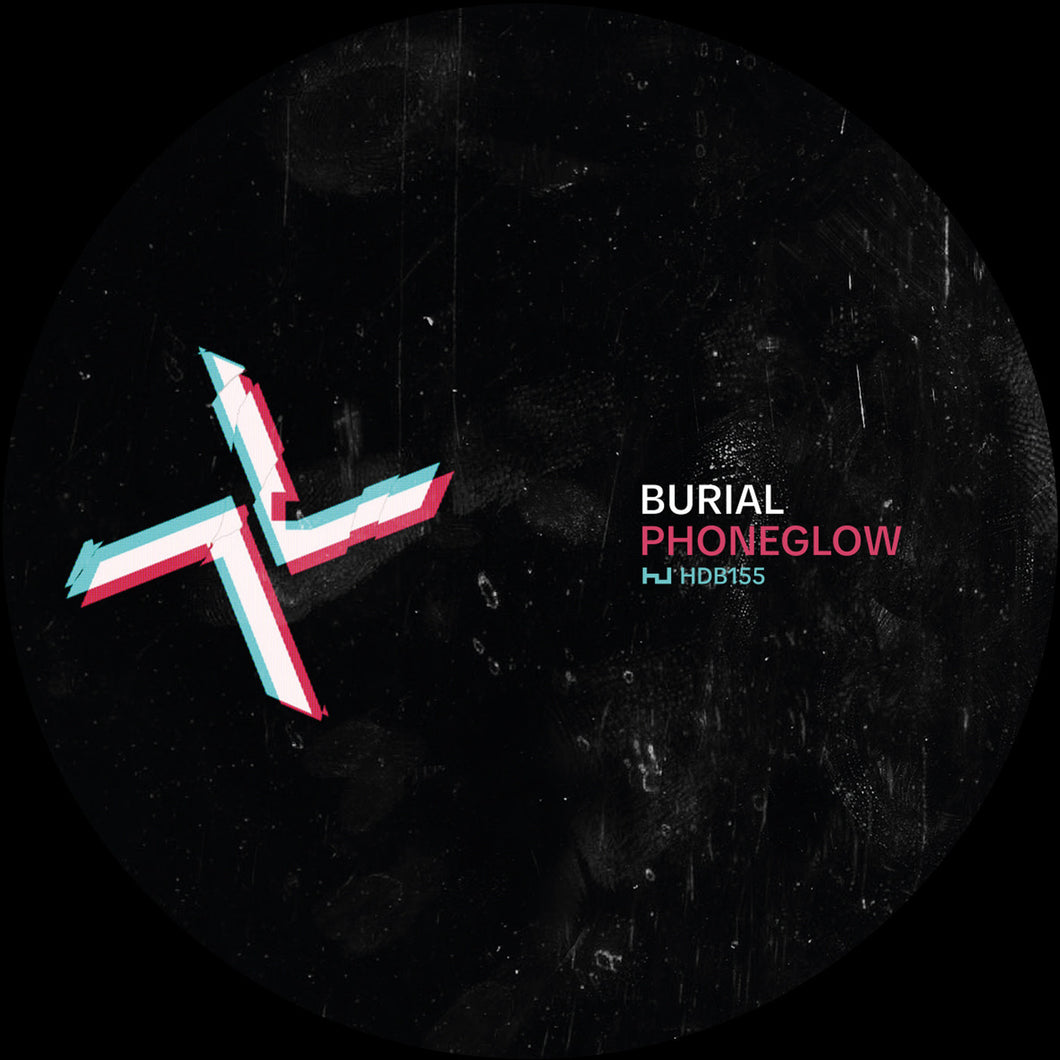 BURIAL / KODE9 - PHONEGLOW / EYES GO BLANK 12