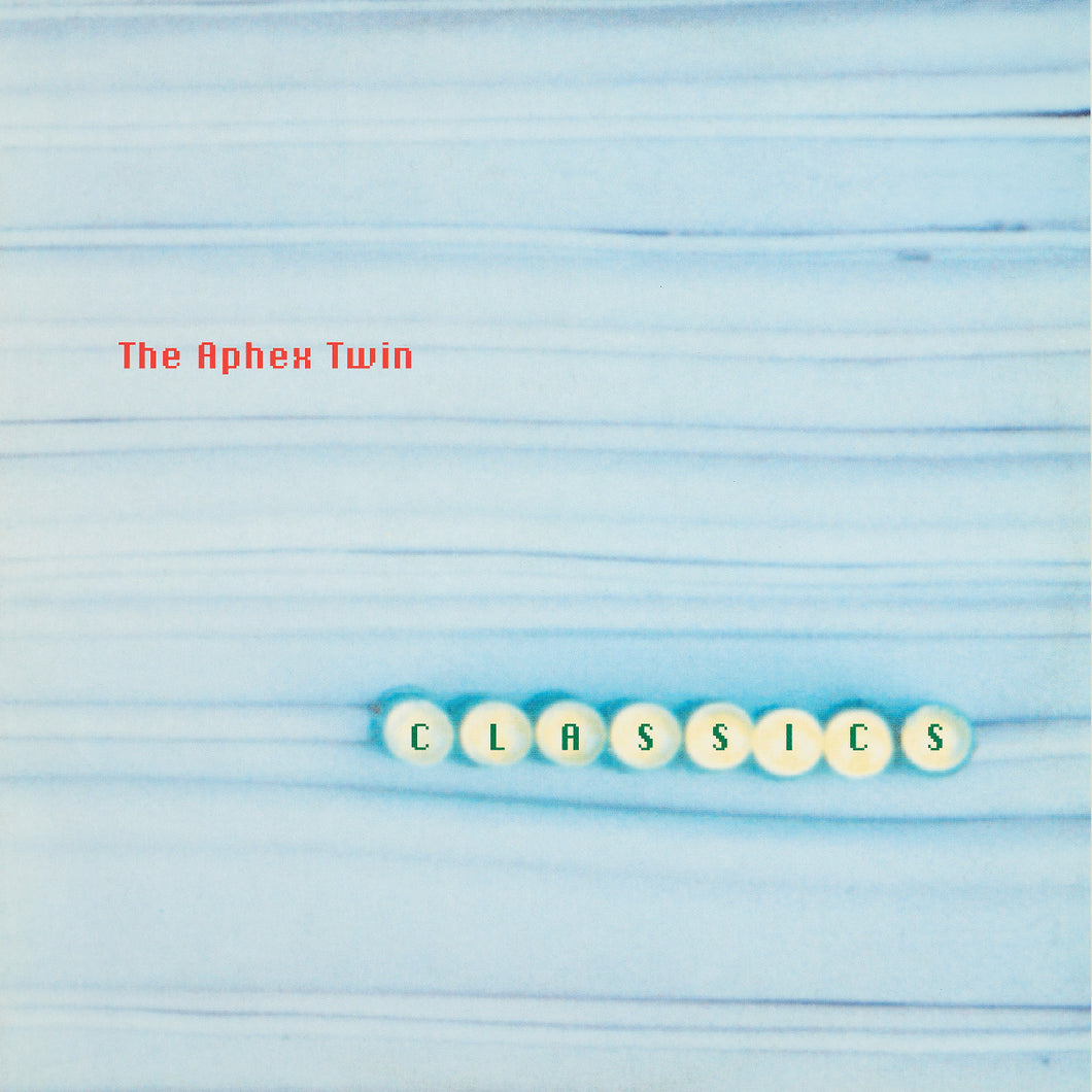 APHEX TWIN - CLASSICS 2XLP