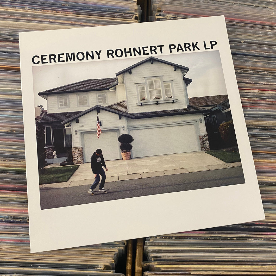 CEREMONY - ROHNERT PARK LP (USED, CLEAR)