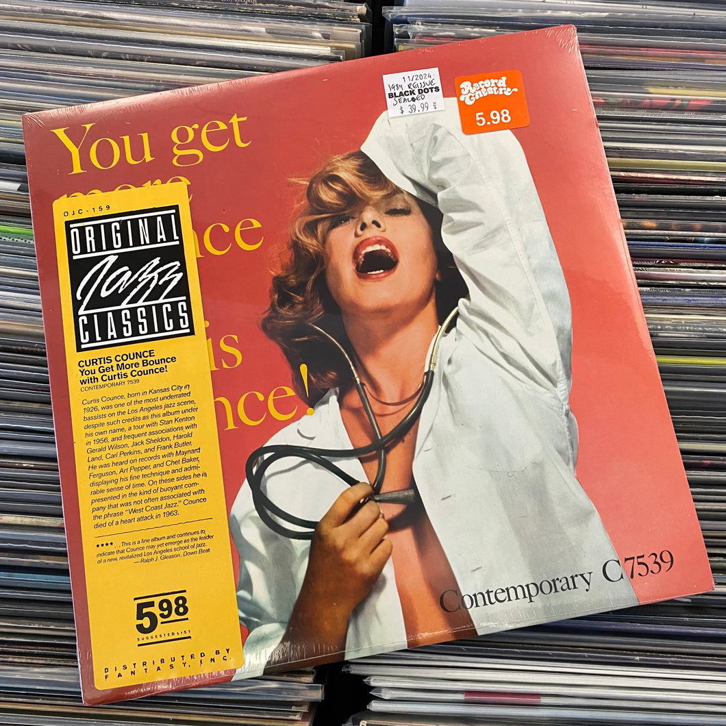 COUNCE, CURTIS GROUP – YOU GET MORE BOUNCE WITH CURTIS COUNCE! LP (SEALED!)