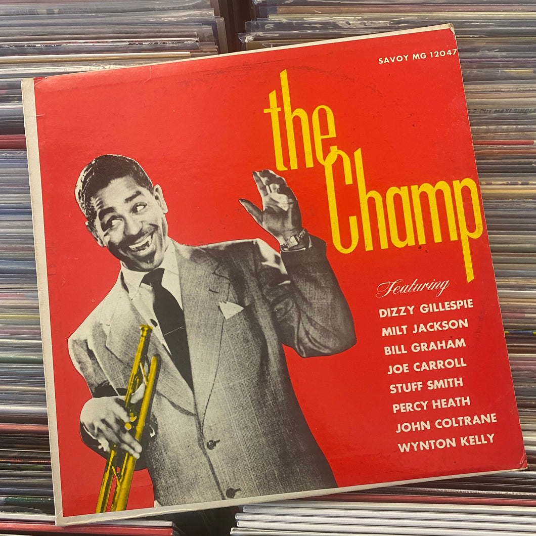 GILLESPIE, DIZZY – THE CHAMP LP (USED)