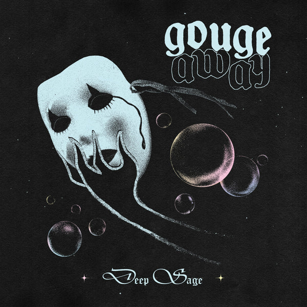 GOUGE AWAY - DEEP SAGE LP