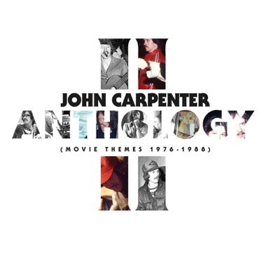 CARPENTER, JOHN / CODY CARPENTER / DANIEL DAVIES - ANTHOLOGY II (MOVIE THEMES 1976-1988) LP