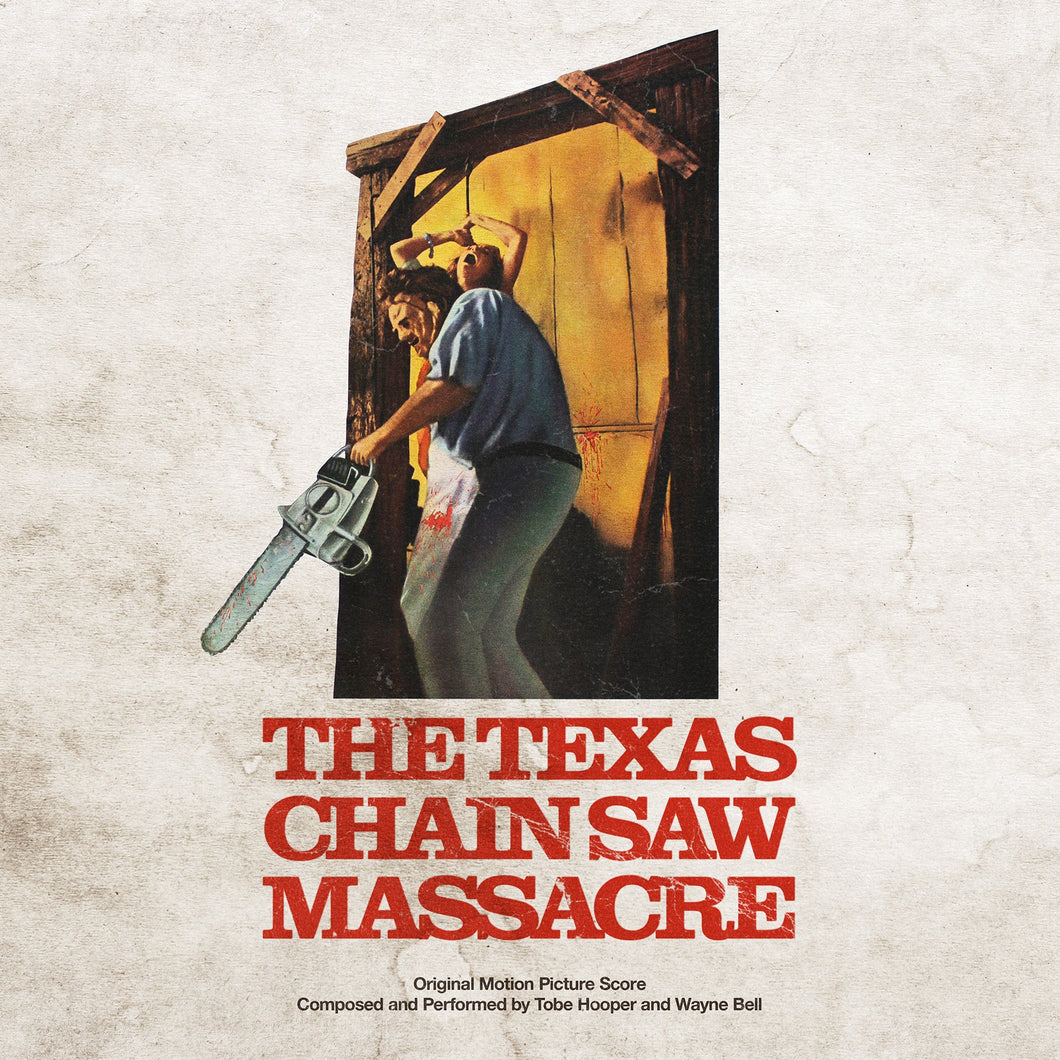 HOOPER, TOBE & WAYNE BELL - THE TEXAS CHAIN SAW MASSACRE OST LP