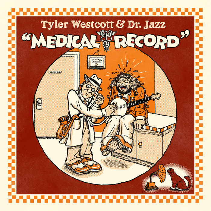 WESTCOTT, TYLER & DR. JAZZ - MEDICAL RECORD CD