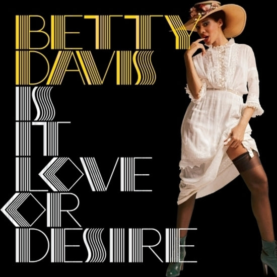 DAVIS, BETTY - IS IT LOVE OR DESIRE LP