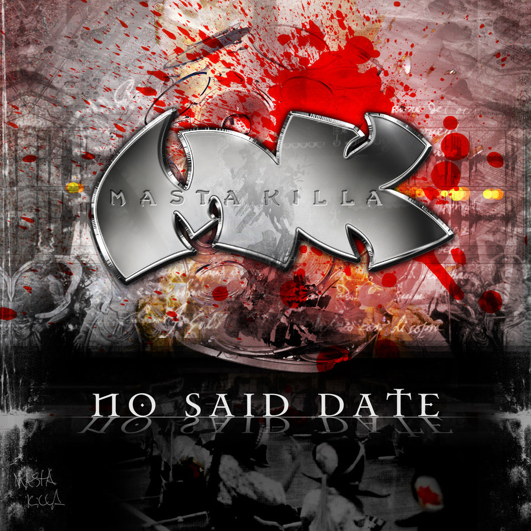 MASTA KILLA - NO SAID DATE 2XLP