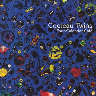 COCTEAU TWINS - FOUR-CALENDAR CAFÉ LP