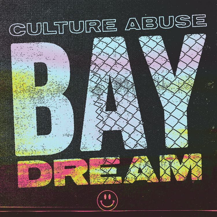 CULTURE ABUSE - BAY DREAM LP