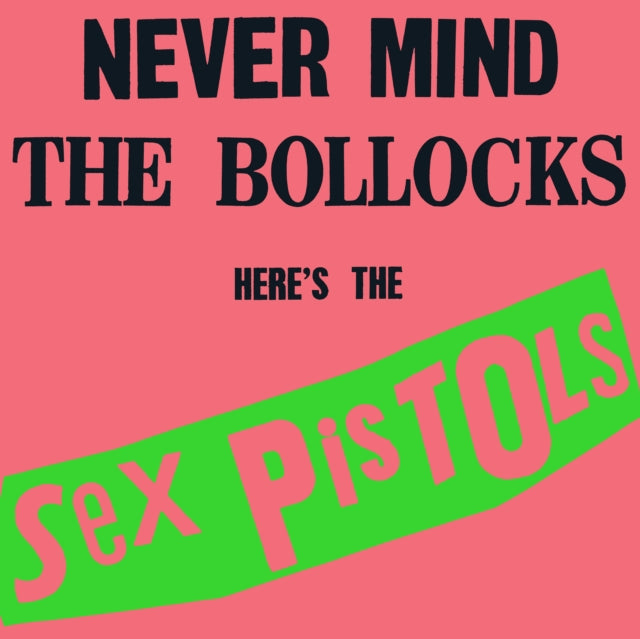 SEX PISTOLS - NERVER MIND THE BOLLOCKS HERE'S THE SEX PISTOLS LP