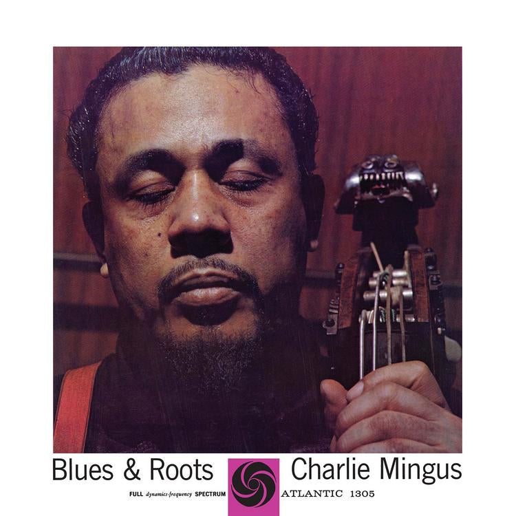 MINGUS, CHARLES - BLUES & ROOTS LP