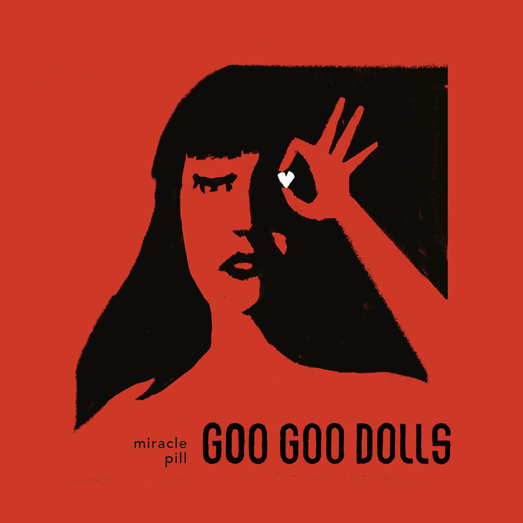 GOO GOO DOLLS - MIRACLE PILL LP