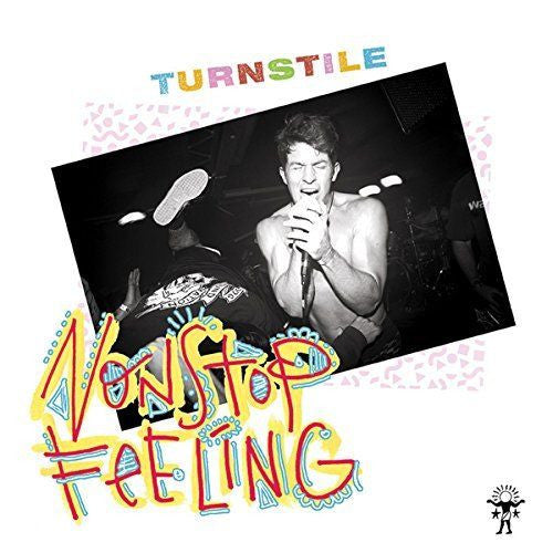 TURNSTILE - NONSTOP FEELING LP