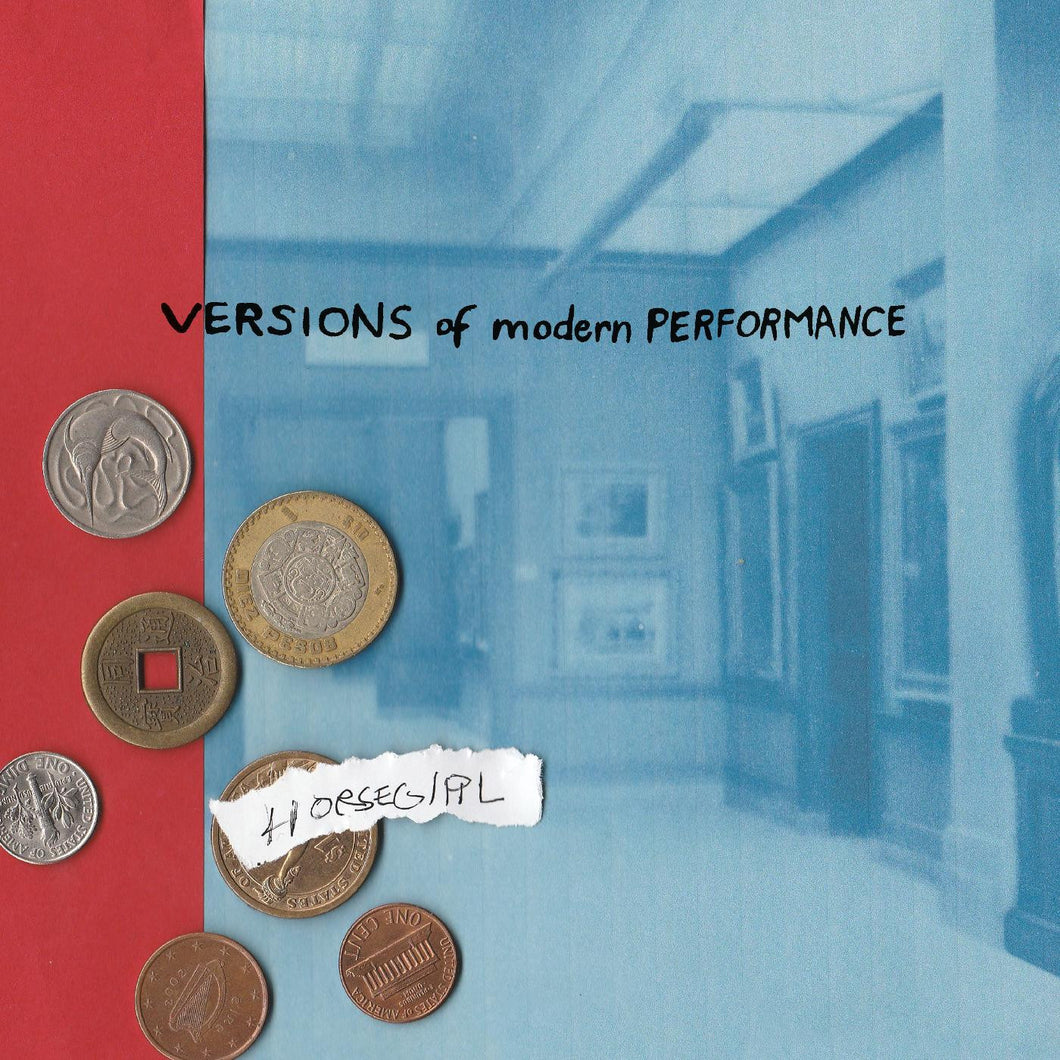 HORSEGIRL - VERSIONS OF MODERN PERFORMANCE LP