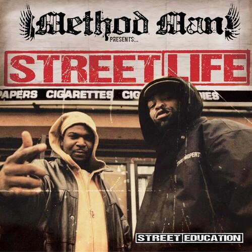 METHOD MAN PRESENTS STREET LIFE - STREET EDUCATION LP
