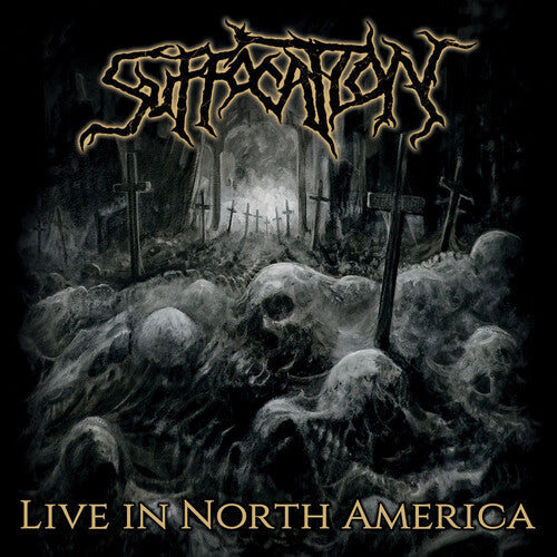 SUFFOCATION - LIVE IN NORTH AMERICA 2XLP
