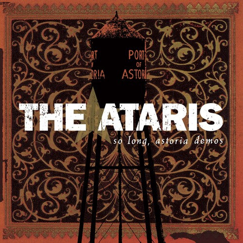 ATARIS, THE - SO LONG, ASTORIA DEMOS LP