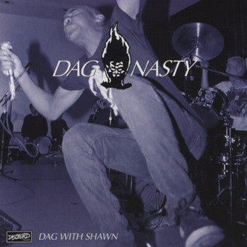 DAG NASTY - DAG WITH SHAWN LP