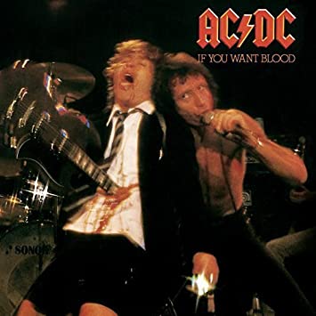 AC/DC - IF YOU WANT BLOOD YOU'VE GOT IT LP