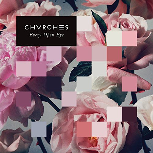 CHVRCHES - EVERY EYE OPEN LP