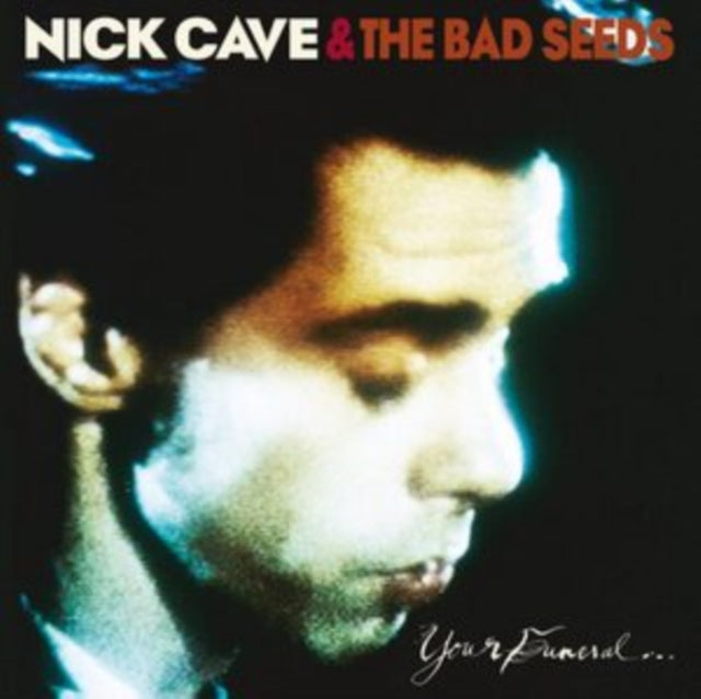 CAVE, NICK & THE BAD SEEDS - YOUR FUNERAL... MY TRIAL 2XLP