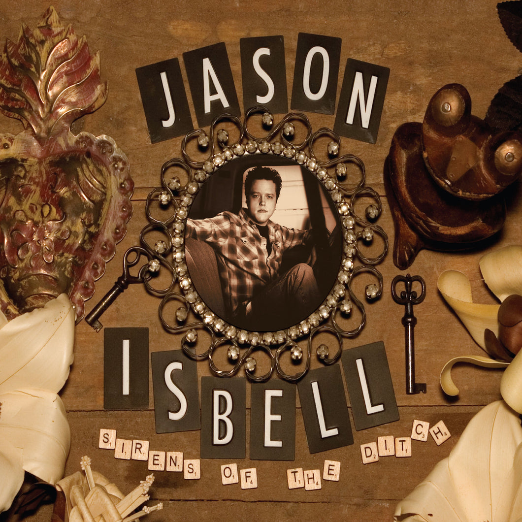 ISBELL, JASON - SIRENS OF THE DITCH DELUXE 2XLP