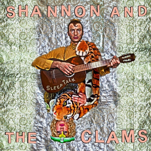 SHANNON AND THE CLAMS - SLEEP TALK LP