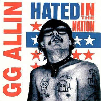 ALLIN, GG - HATED IN THE NATION LP