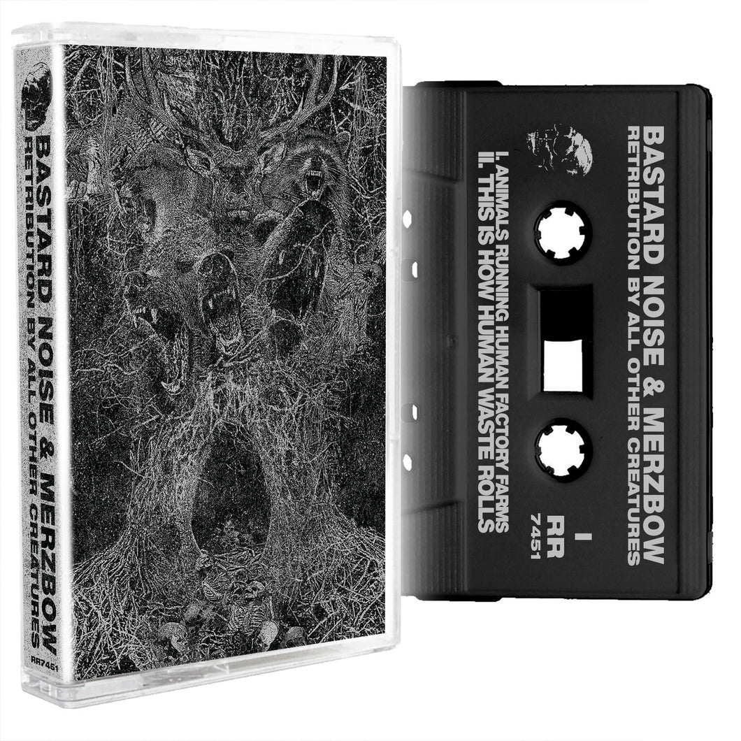 BASTARD NOISE / MERZBOW - RETRIBUTION BY ALL OTHER CREATURES CS