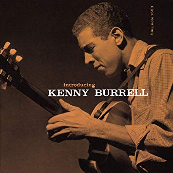 BURRELL, KENNY - INTRODUCING KENNY BURRELL LP