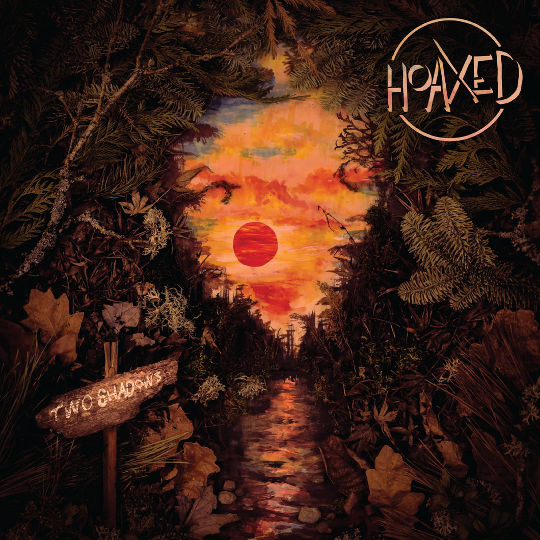 HOAXED - TWO SHADOWS LP