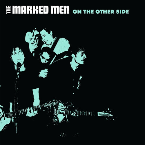 MARKED MEN, THE - ON THE OTHER SIDE LP