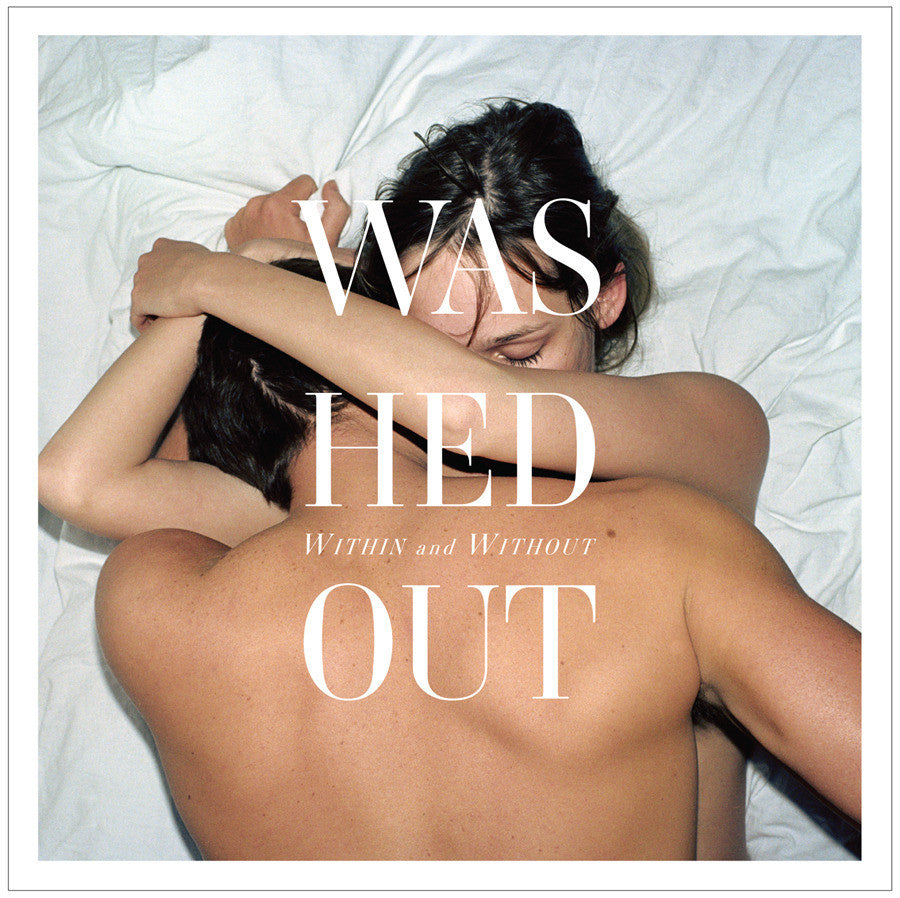 WASHED OUT - WITHIN AND WITHOUT LP