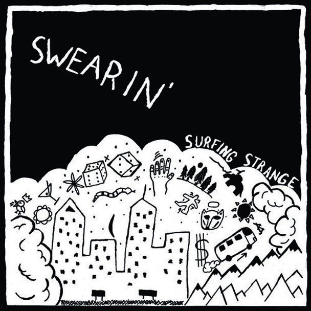 SWEARIN' - SURFING STRANGE CS