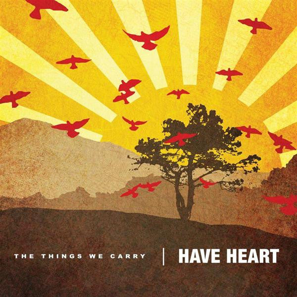 HAVE HEART - THE THINGS WE CARRY LP