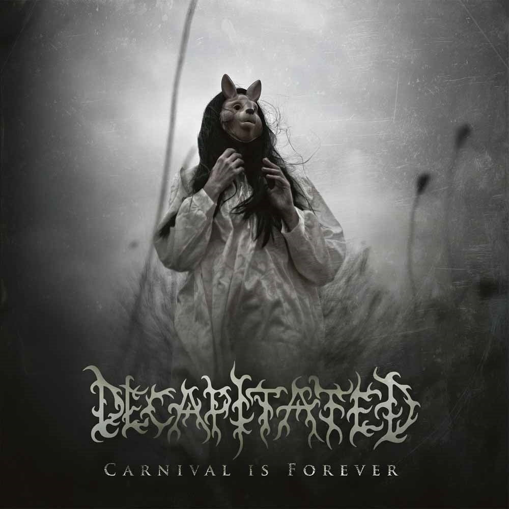 DECAPITATED - CARNIVAL IS FOREVER LP
