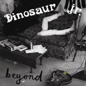 DINOSAUR JR. - BEYOND LP + 7