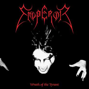 EMPEROR - WRATH OF THE TYRANT LP