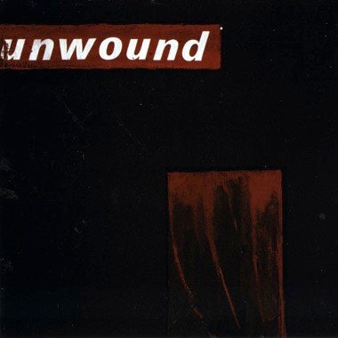 UNWOUND - S/T LP