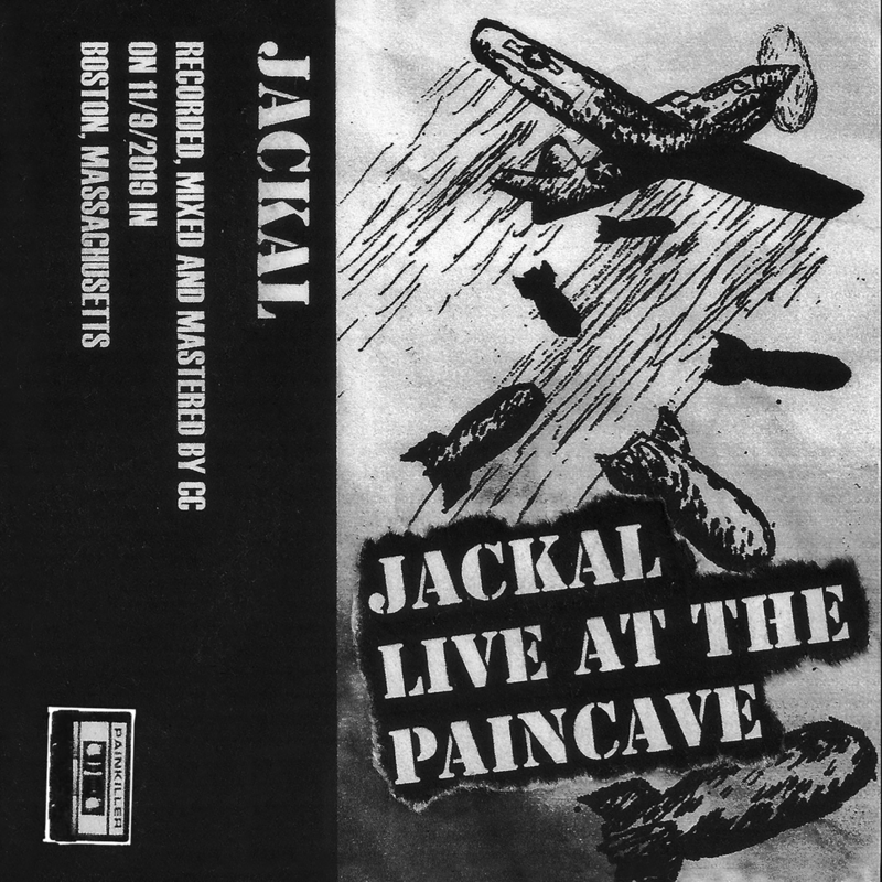 JACKAL - LIVE AT THE PAINCAVE CS