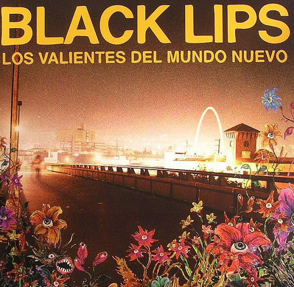 BLACK LIPS - LOS VALIENTES DEL MUNDO NUEVO LP