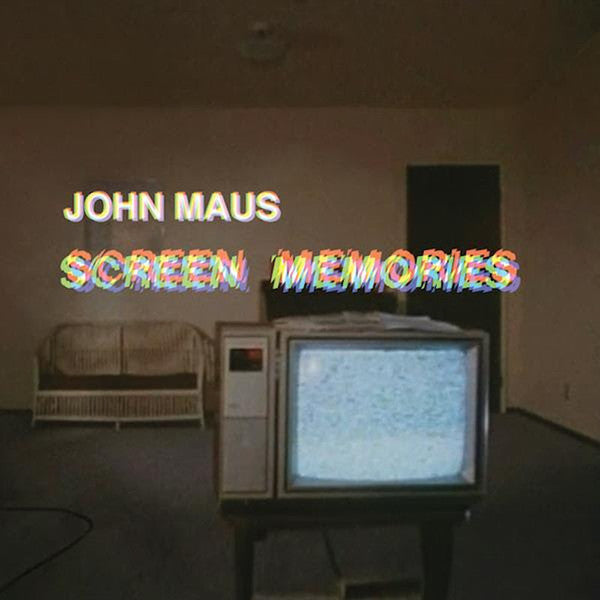 MAUS, JOHN - SCREEN MEMORIES LP