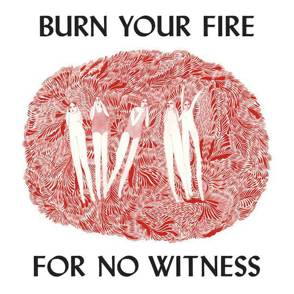 OLSEN, ANGEL - BURN YOUR FIRE FOR NO WITNESS LP